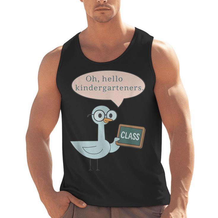 Oh Hello Kindergarteners Shirt Cute Pigeon Teacher Tee Men Tank Top