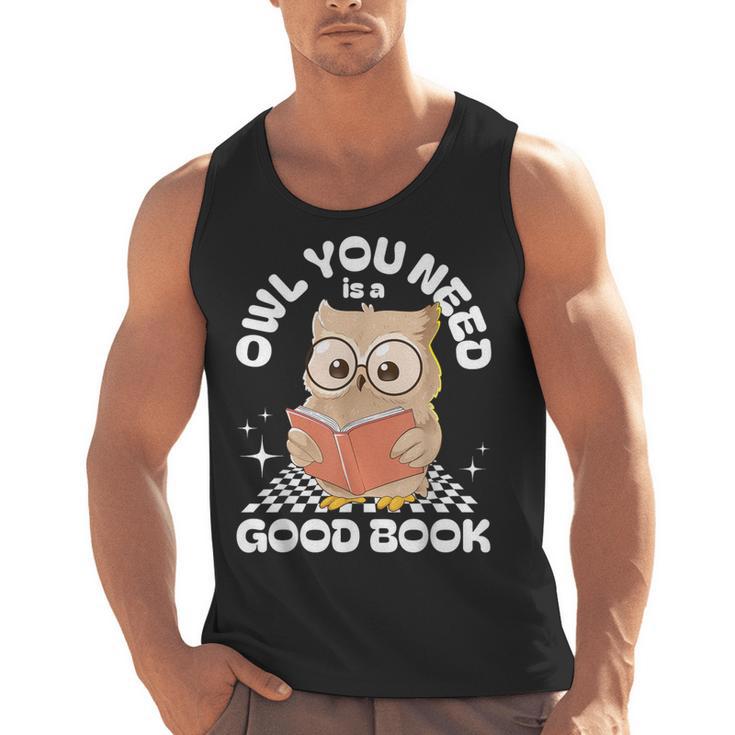 Owl You Need Is A Good Book Teacher Librarian Reading Men Tank Top