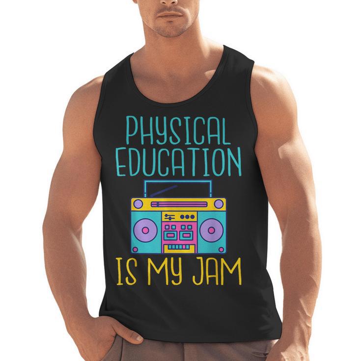 Physical Education Is My Jam PE Teacher Men Tank Top