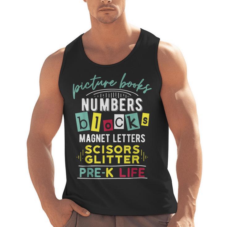 Pre-K Life Preschool Teacher Tees Men Women T-Shirt Men Tank Top
