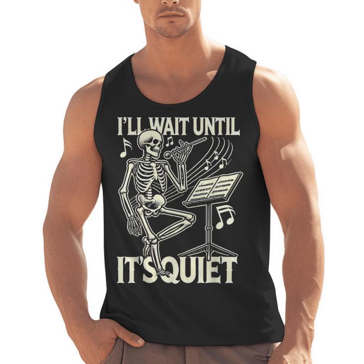 Skeleton Music Teacher I'Ll Wait Until It's Quiet Men Tank Top