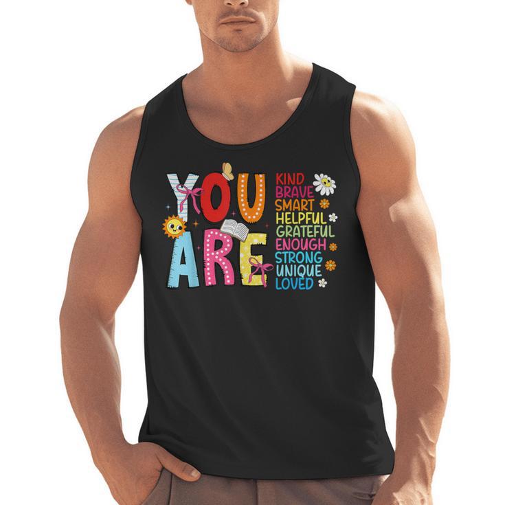 You Are Smart Brave Strong Kind Loved Motivation Teacher Kid Men Tank Top