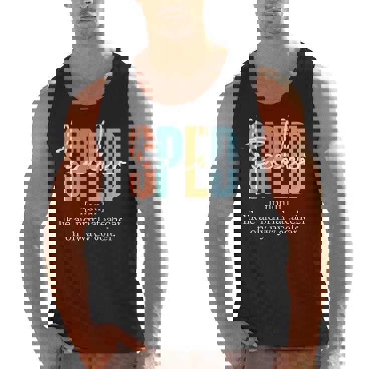 Special Education Sped Teacher Definition For Women &amp; Men Men Tank Top