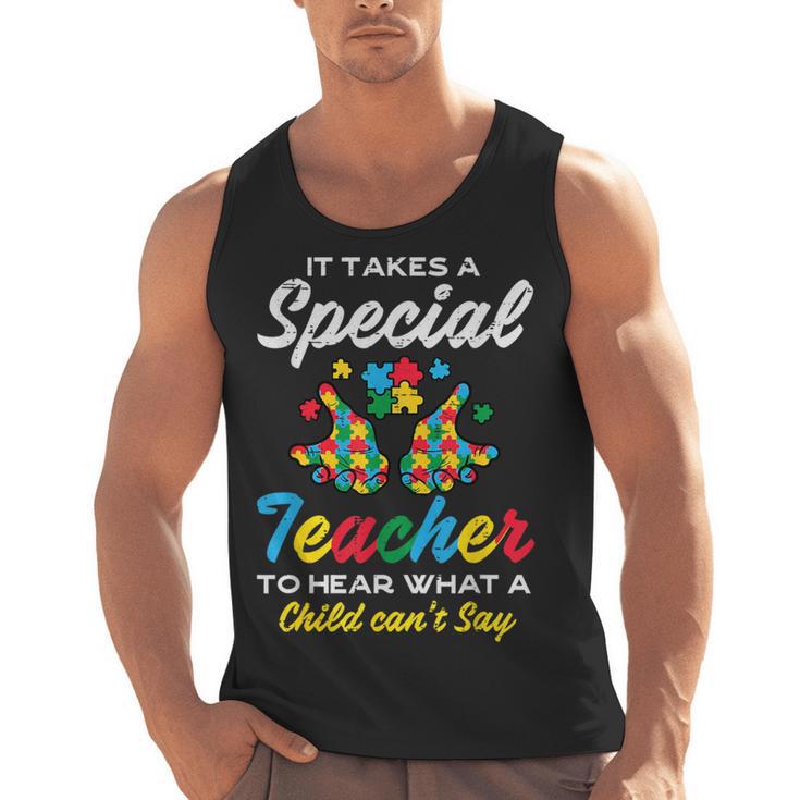 Special Teacher To Hear Child Cant Say Autism Awareness Sped Men Tank Top