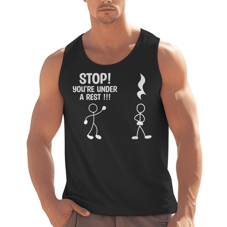 Stop You'Re Under A Rest Music Teacher Men Tank Top