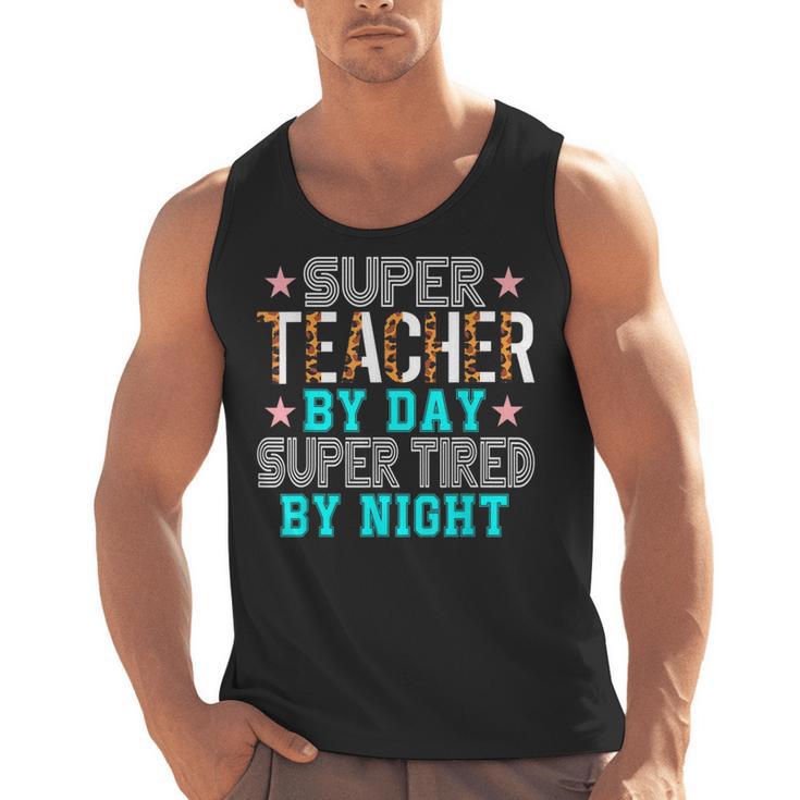 Super Teacher By Day Super Tired By Night Superhero Teacher Men Women Men Tank Top