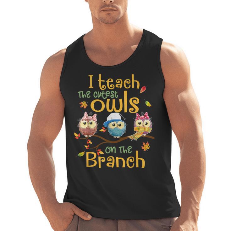 I Teach The Cutest Owls On The Branch Teacher Fall Autumn Men Tank Top