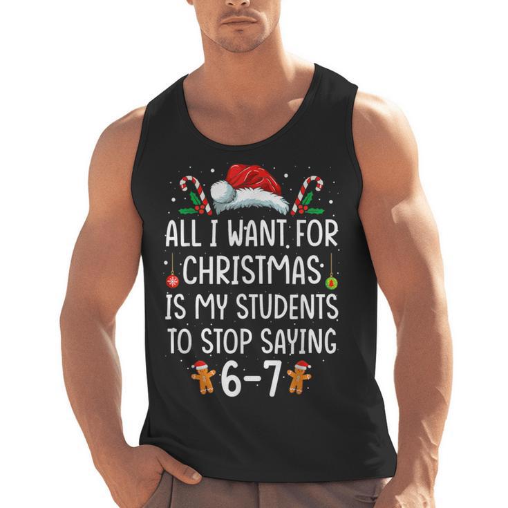 Teacher 67 Christmas Six Seven 6-7 For Men Women Humor Men Tank Top