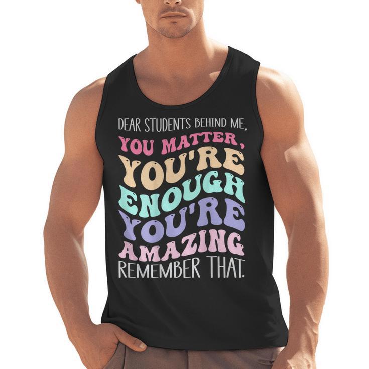 Teacher Dear Students Behind Me 1st Day Of School On Back Men Tank Top