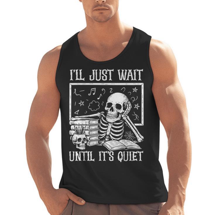 Teacher Halloween Shirt I'Ll Just Wait Until It's Quiet Men Tank Top