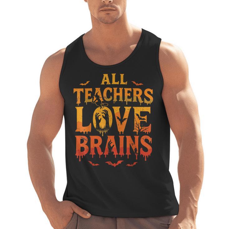 All Teachers Love Brains Shirt Halloween Teacher Men Tank Top
