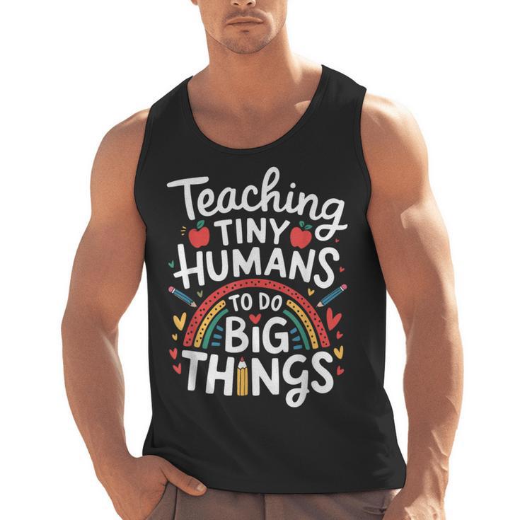 Teaching Tiny Humans Big Things I Teacher Men Tank Top