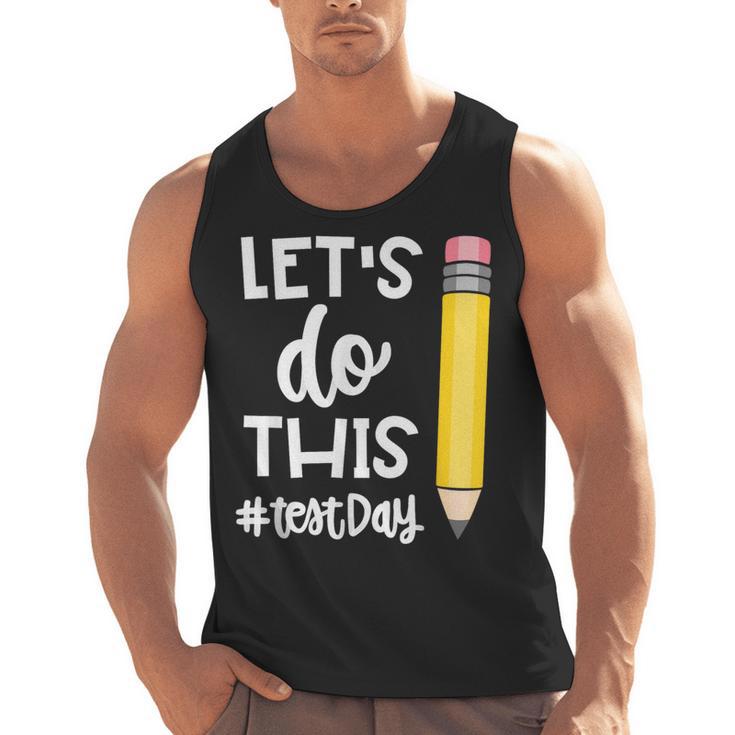 Lets Do This Test Day State Testing Teacher Motivational Men Tank Top
