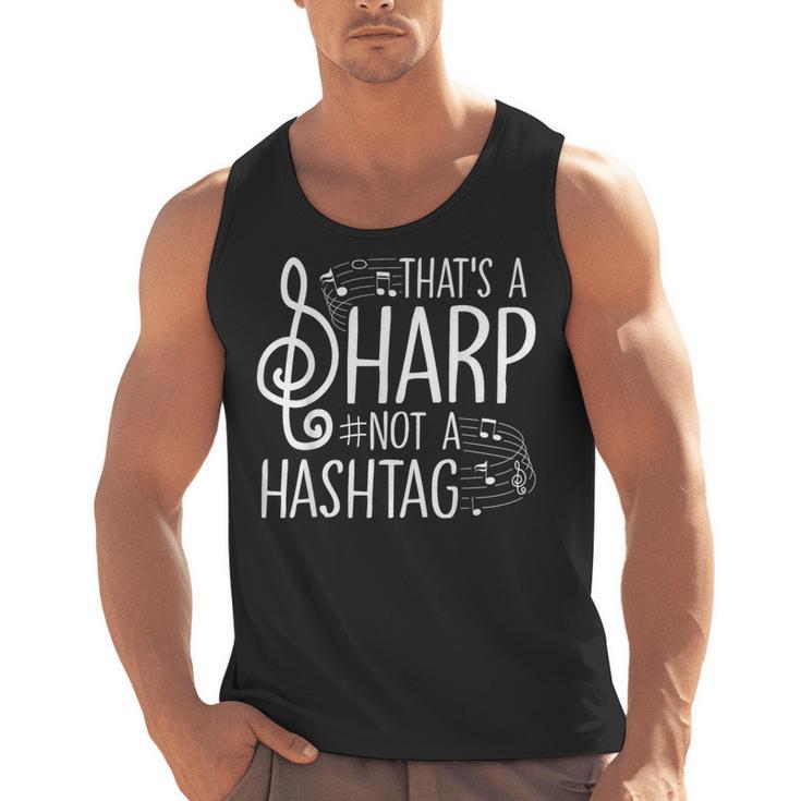 That's a Sharp Not a Hashtag Music Teacher Musicians Men Tank Top