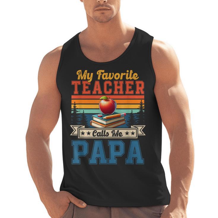 Vintage Retro My Favorite Teacher Calls Me Papa Father's Day Men Tank Top