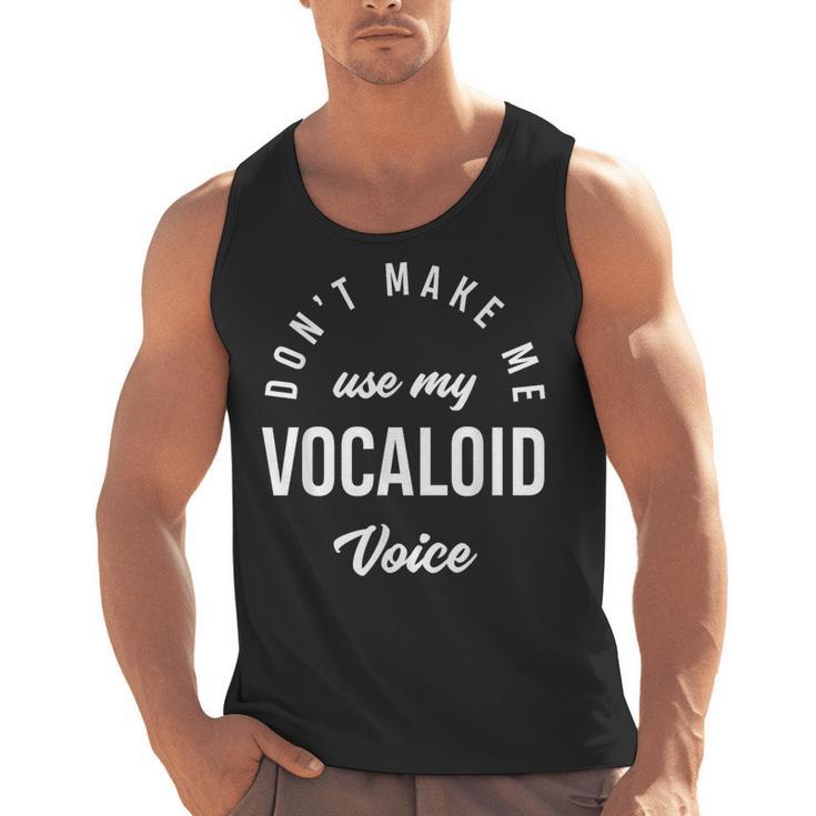 Vocaloid Voice Vocal Music Teacher Singer Singing Men Tank Top