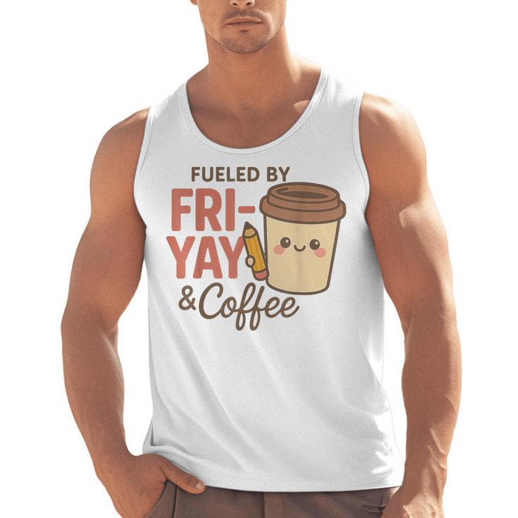 Friyay Teacher Coffee Friday School Cute Fri Yay Men Tank Top