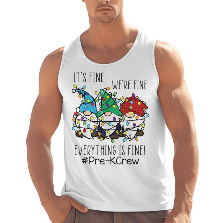 It's Fine We'Re Fine Gnome Pre-K Teacher Christmas Light For Men Women Men Tank Top
