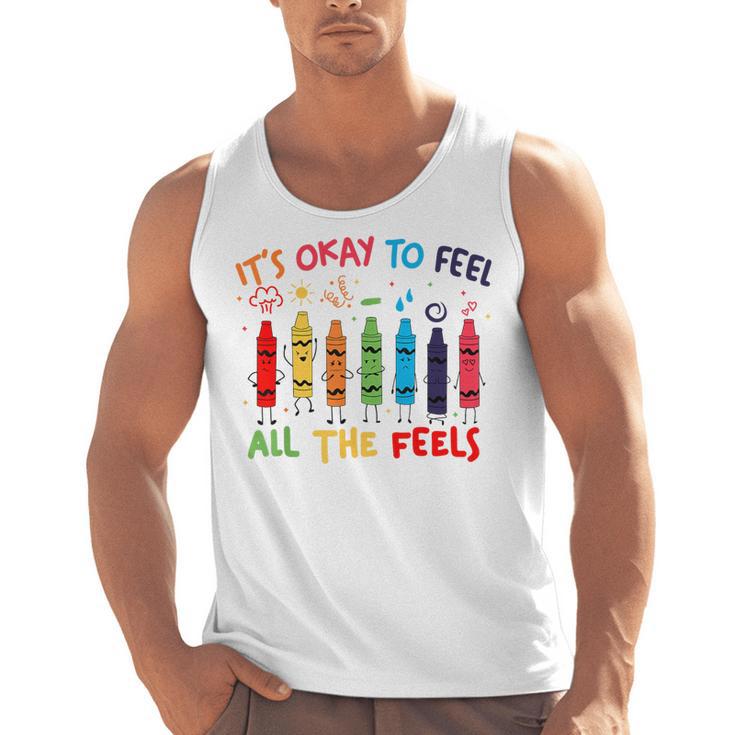 Its Okay To Feel All The Feels Mood Color Crayons Teacher Men Tank Top