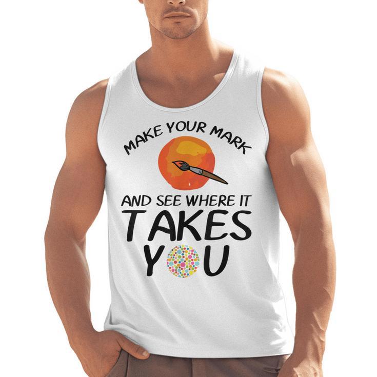 Make Mark Paintbrush International Dot Day Art Teacher Men Tank Top