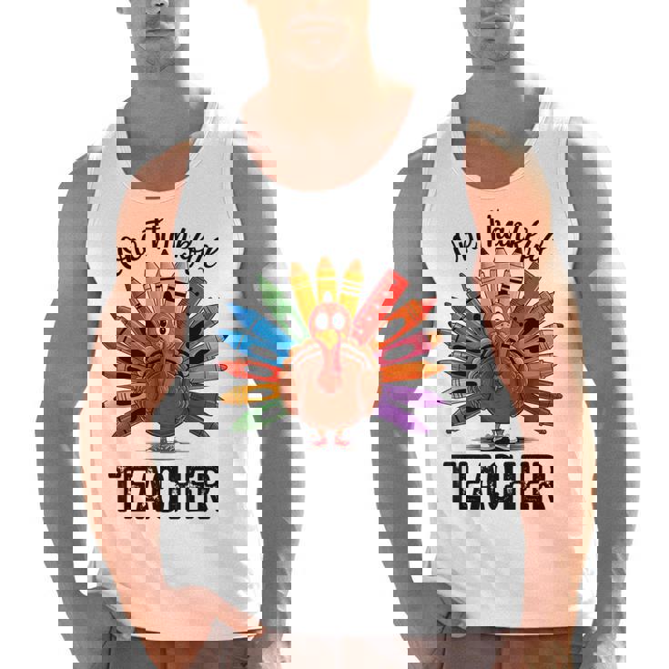 One Thankful Teacher Thanksgiving TurkeyCute Pencil Men Tank Top