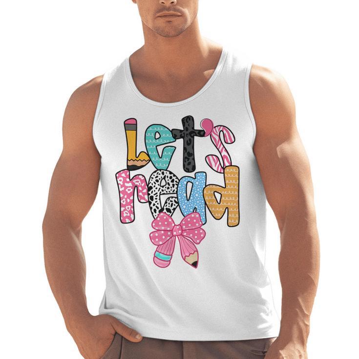Lets Read Reading Teacher Back To School Literacy Pencil Bow Men Tank Top