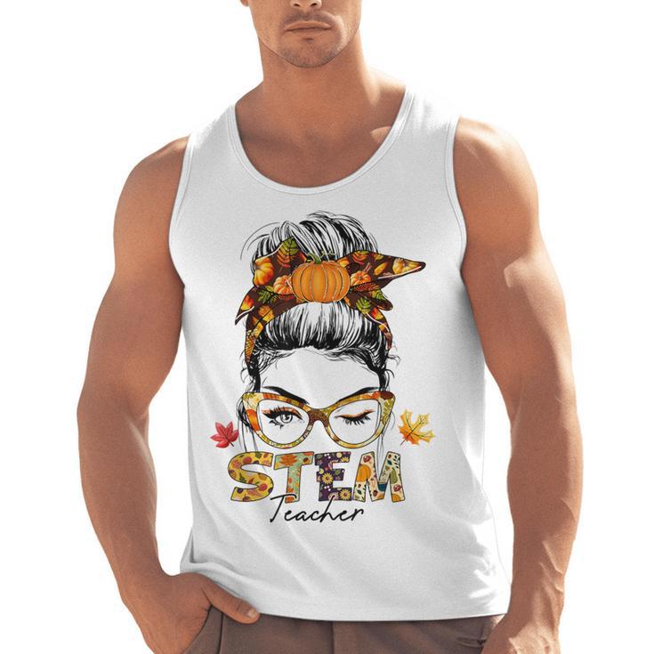 STEM Teacher Messy Bun Fall Vibes Autumn Thanksgiving Men Women Men Tank Top
