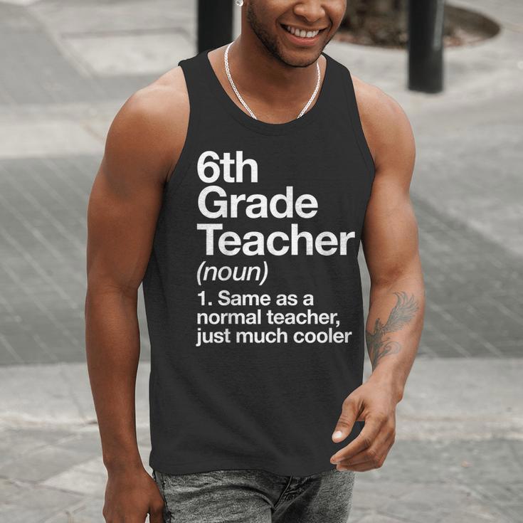 6th Grade Teacher Definition Back To School First Day Men Tank Top, First Grade Teacher Tank Tops, funny gift