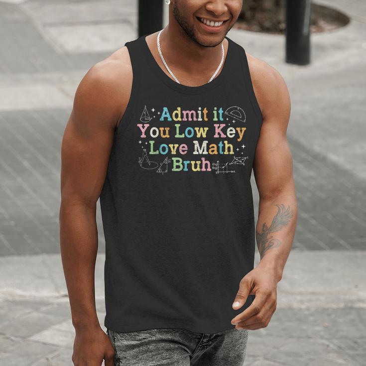 Admit It You Low Key Love Math Bruh Meme Math Teacher Men Tank Top, funny gift