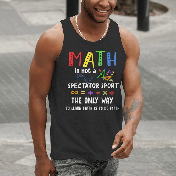 Back To School Math Is Not A Spectator Sport Math Teacher Men Tank Top, funny gift