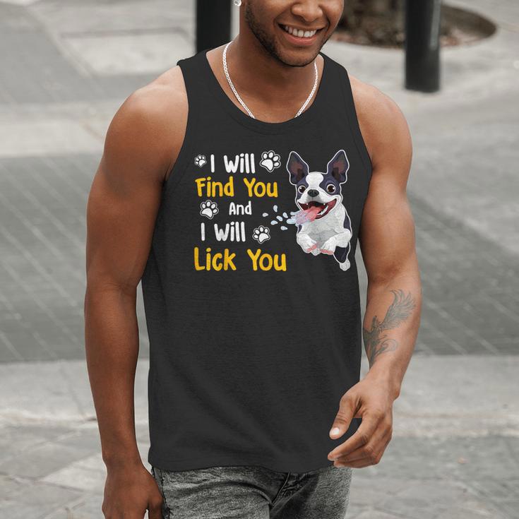 Boston Terrier Shirt I Will Find You And I Will Lick You Men Tank Top, funny gift
