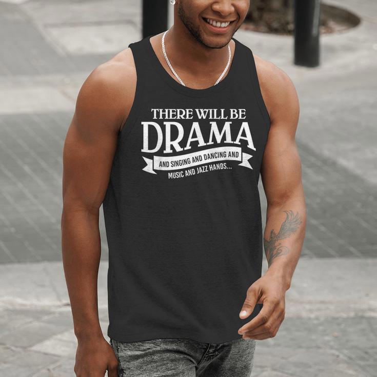 Broadway Actor There Will Be Drama Theater Teacher Men Women Men Tank Top, funny gift