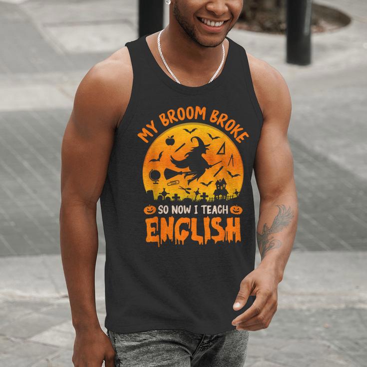 My Broom Broke So Now I Teach English Halloween Teacher Men Tank Top, English Teacher Tank Tops, funny gift