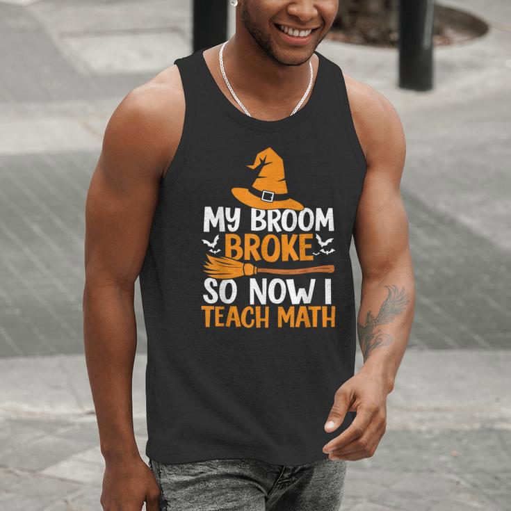 My Broom Broke So Now I Teach Math Teacher Halloween Men Tank Top, funny gift My Broom Broke So Now I Teach Math Teacher Halloween Men Tank Top, funny gift