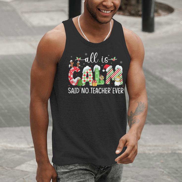 All Is Calm Said No Teacher Ever Teacher Christmas Men Tank Top, funny gift