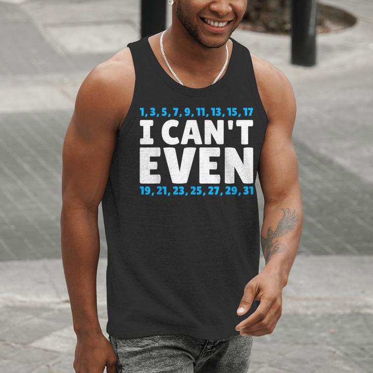I Can't Even Math Mathematics Teacher Men Tank Top, funny gift