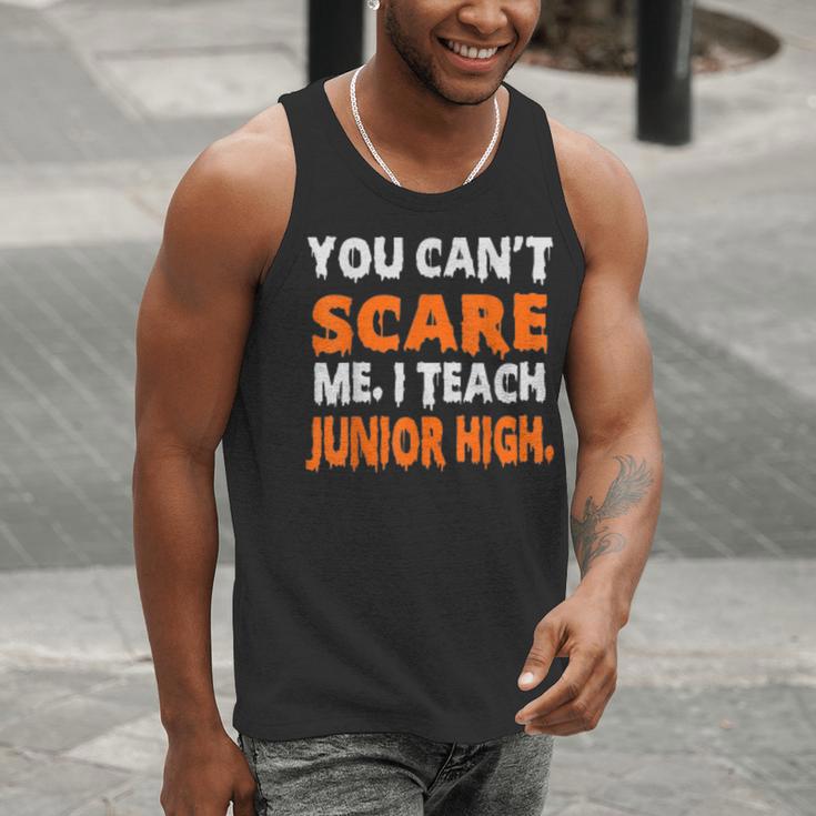 You Can't Scare Me I Teach Junior High Teacher Shirt For Men Women Men Tank Top, funny gift You Can't Scare Me I Teach Junior High Teacher Shirt For Men Women Men Tank Top, funny gift