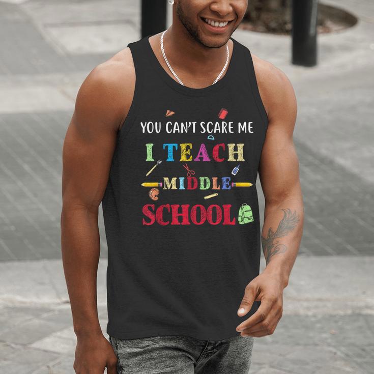 You Can't Scare Me I Teach Middle School Teacher For Men Women Men Tank Top, funny gift You Can't Scare Me I Teach Middle School Teacher For Men Women Men Tank Top, funny gift