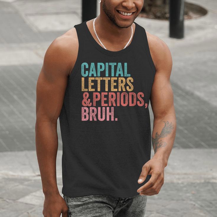Capital Letters And Periods Bruh Teacher Men Tank Top, funny gift Capital Letters And Periods Bruh Teacher Men Tank Top, funny gift