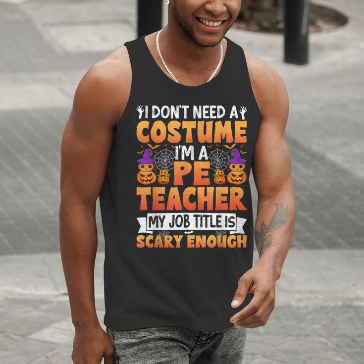 I Don't Need a Costume I'm a Pe Teacher Retro Halloween Men Tank Top, Pe Teacher Tank Tops, funny gift I Don't Need a Costume I'm a Pe Teacher Retro Halloween Men Tank Top, Pe Teacher Tank Tops, funny gift