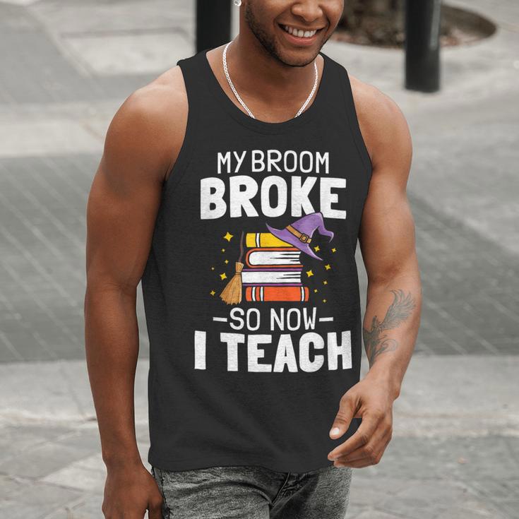 Halloween Teacher Tee My Broom Broke So Now I Teach Men Tank Top, funny gift