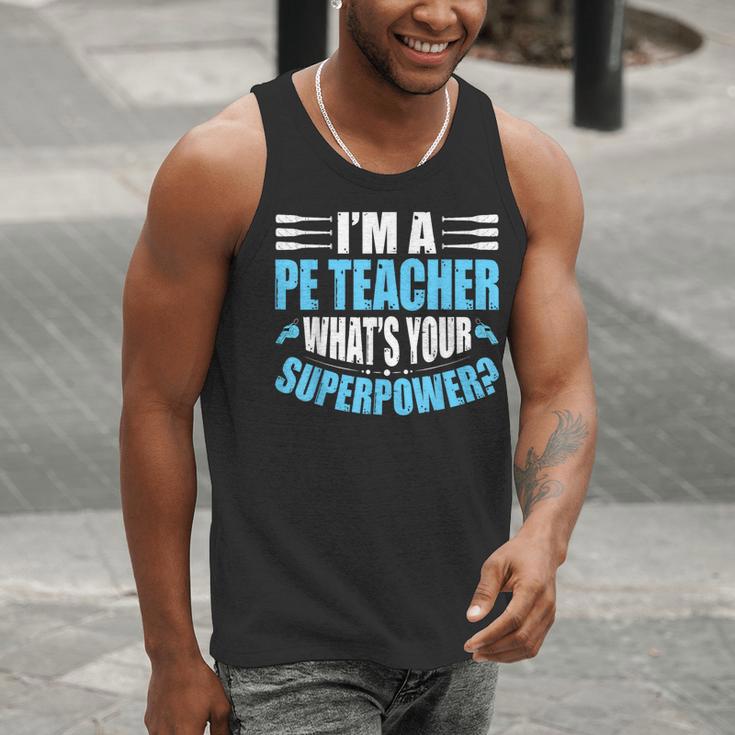 I'm A PE Teacher What's Your Superpower Physical Education Men Tank Top, Pe Teacher Tank Tops, funny gift
