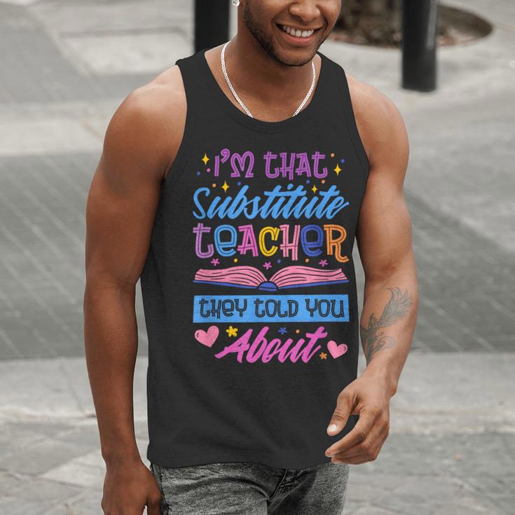 I'M That Substitute Teacher They Told Substitute Teacher Men Tank Top, funny gift I'M That Substitute Teacher They Told Substitute Teacher Men Tank Top, funny gift