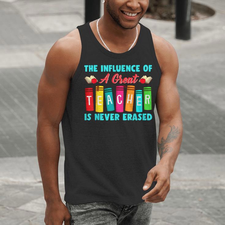 THE INFLUENCE OF A GREAT TEACHER IS NEVER ERASED Teaching For Men Women Girls Kids Men Tank Top, funny gift