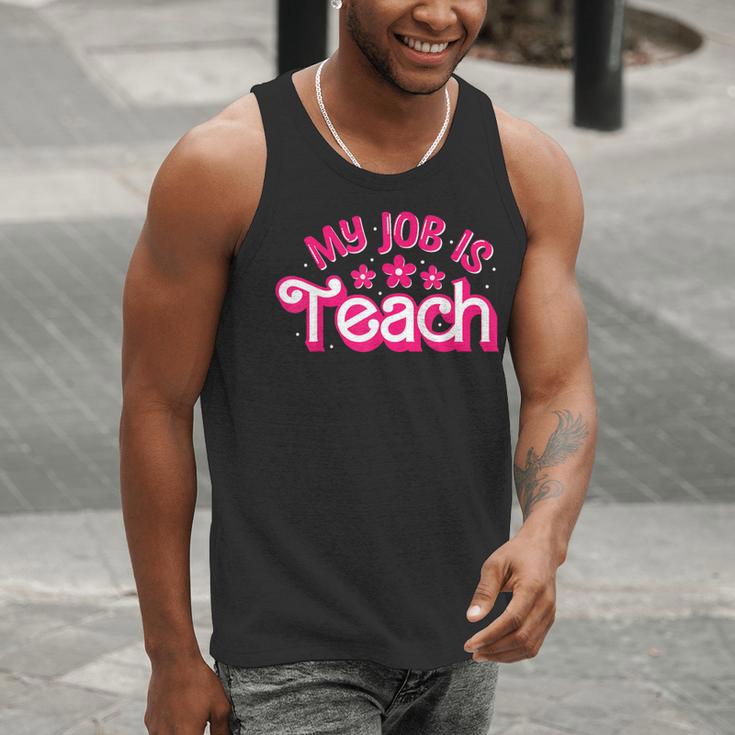 My Job Is Teach Pink Retro Female Teacher Life Women Men Tank Top, funny gift