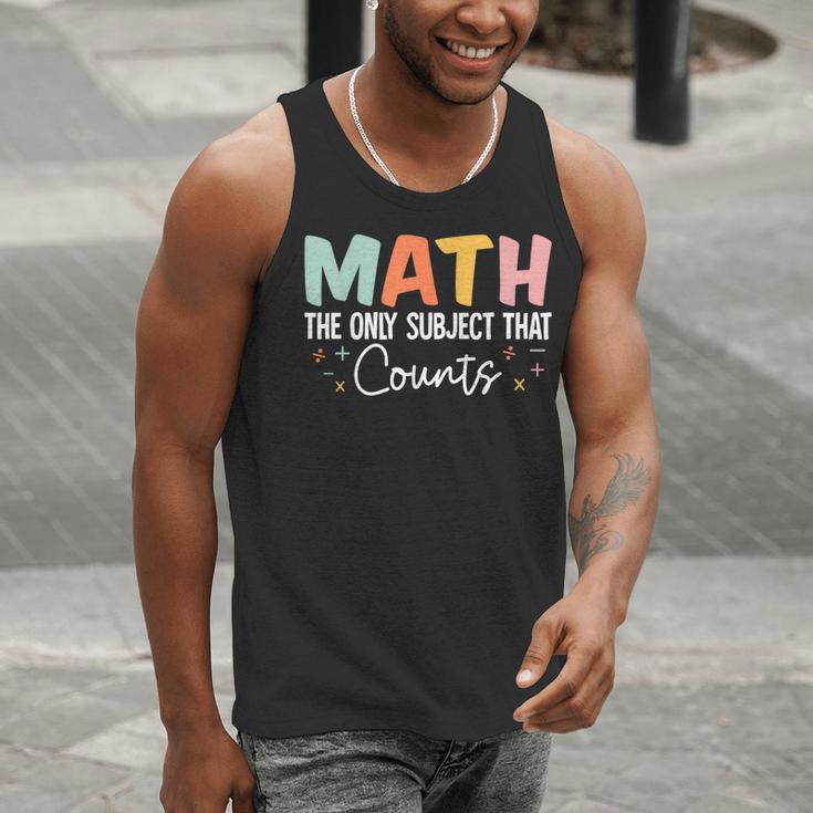 Math The Only Subject That Counts Cute Teacher Educator Men Tank Top, funny gift Math The Only Subject That Counts Cute Teacher Educator Men Tank Top, funny gift