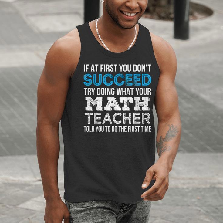Math Teacher If At First You Don't Succeed Men Tank Top, funny gift Math Teacher If At First You Don't Succeed Men Tank Top, funny gift