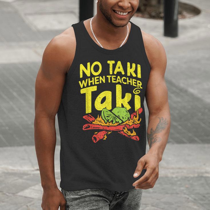 No Taki When Teacher Taki Teacher Pun Humor Men Tank Top, funny gift No Taki When Teacher Taki Teacher Pun Humor Men Tank Top, funny gift