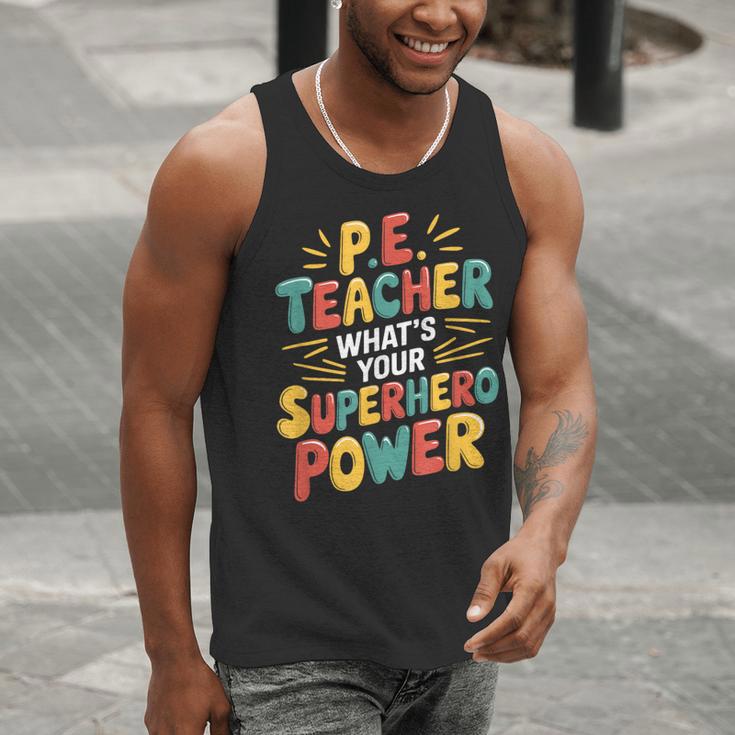 PE Gym School Coach PE Teacher What's Your Superhero Power Men Tank Top, Pe Teacher Tank Tops, funny gift