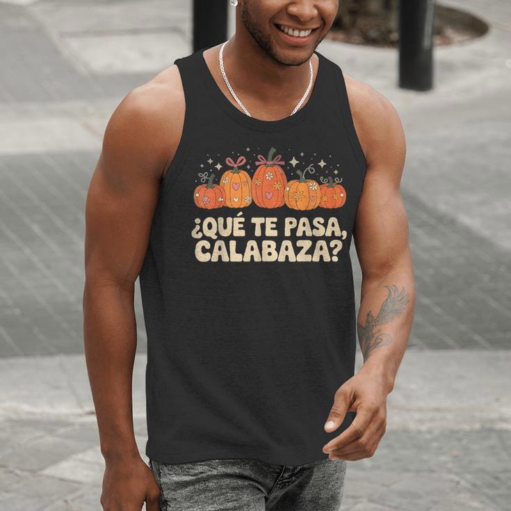 Que Pasa Calabaza Spanish Teacher Bilingual Pumpkin Women Men Tank Top, funny gift